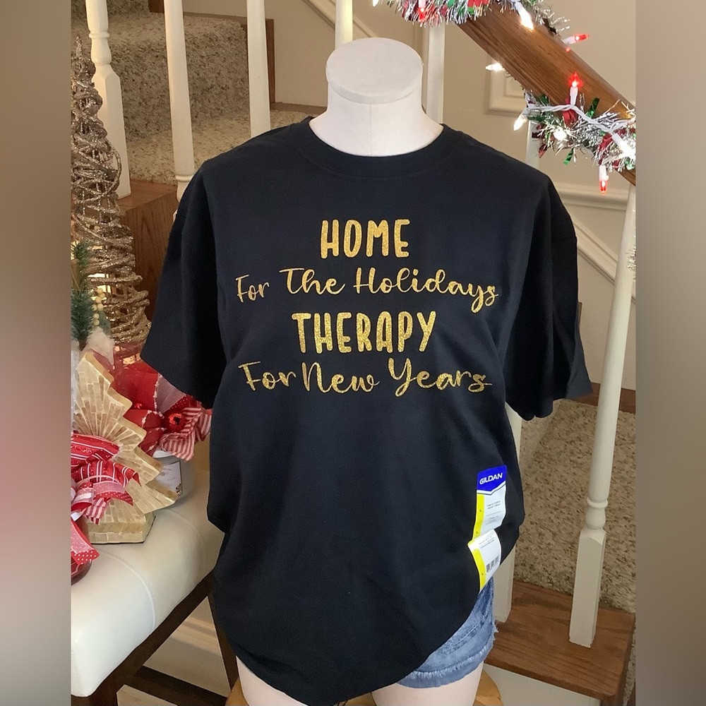 HOME For The Holidays THERAPY For New Years, NWT, Large Tee, Black, Gold Glitter
